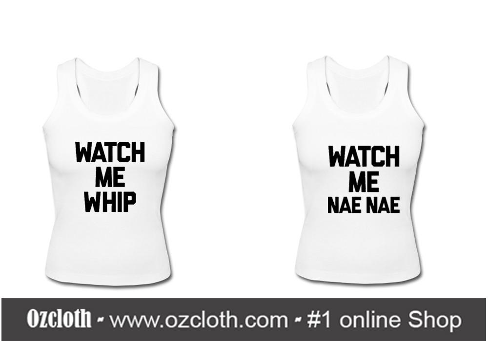 Whip and nay nay Tank